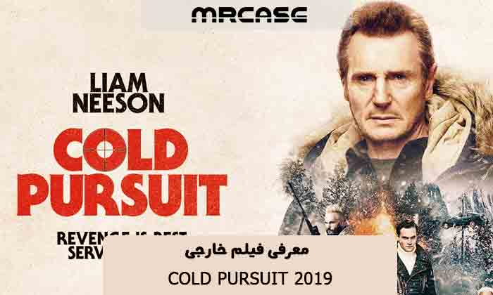 معرفی فیلم تعقیب سرد Cold Pursuit 2019
