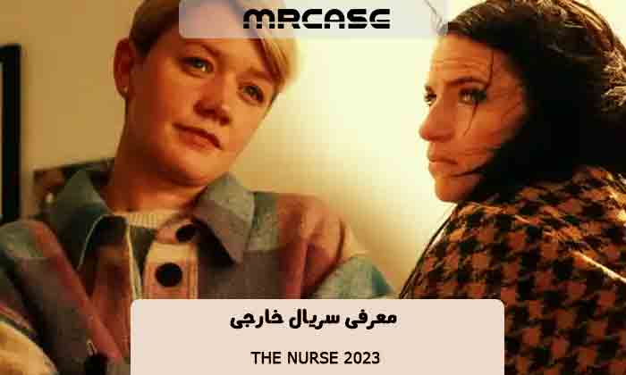 معرفی سریال The Nurse 2023